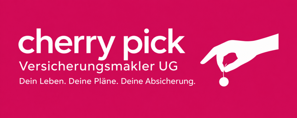 Cherry Pick Versicherungsmakler UG – Dein Leben. Deine Pläne. Deine Absicherung.